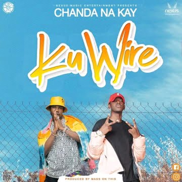 Chanda na Kay Ku Wire download mp3