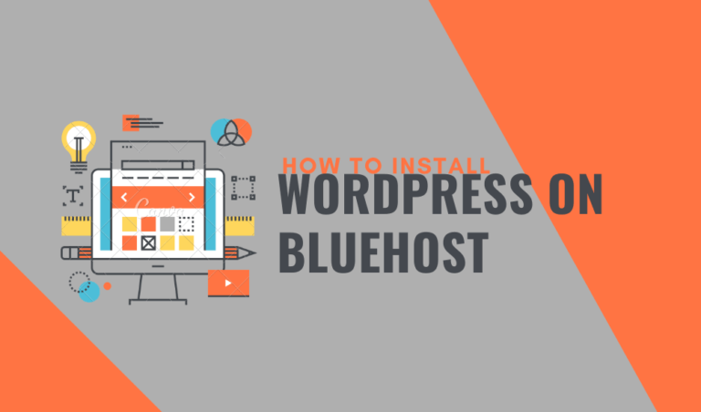 How to Install WordPress On Bluehost