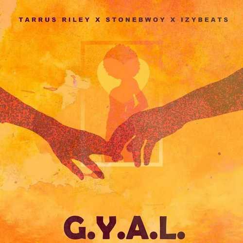 Tarrus Riley - GYAL
